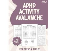 ADHD Activity Avalanche: Volume 1: Variety Puzzle Book, Easy to Read Print about ADHD, Sudoku, Word Search and More | 8x11 inches, 175 pages | 500+ ... Gifts for Vacation, Holiday and Relaxation