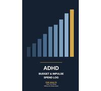 ADHD Budget & Impulse Spend Log, Track Your Money Without the Shame Spiral: An Undated 12-Month Financial Tracker with the 48H Pause Method, 3-Bucket ... Money System for Neurodivergent Adults