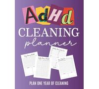 ADHD Cleaning Planner: An Undated One-Year Organizer for ADHD: Routines, Checklists, Decluttering Challenges & Home Care by Cozy Design | 8.5" x 11"