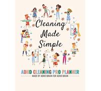 ADHD Cleaning Planner: Colorful Daily, Weekly, Monthly Household Cleaning Schedule & Checklist Easy to Use | Gift for Neurodivergent Adults, Women and Mom