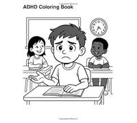 ADHD coloring book - Big Kids with Big Feelings