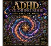 ADHD Coloring Book for Adults: 70 Calming Mandala, Geometric and Flow Patterns for Anxiety Relief, Stress Reduction and Mindful Focus - Therapeutic Art for Overstimulated Minds