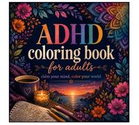 ADHD Coloring Book for adults: Calm Your Mind, Color Your World, easy and bold print design (ADHD Management)