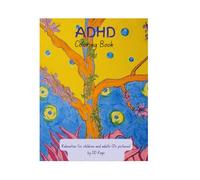 ADHD Coloring Book: Relaxation for children and adults