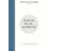 ADHD-Friendly Daily Planner: Daily Schedule, Habit Tracking & Goal Planning for Organized Living