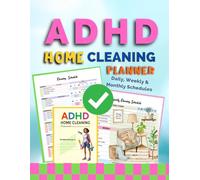 ADHD Home Cleaning Planner: Color-Coded Schedules, 30-Day Declutter Challenge & Habit Trackers for Neurodivergent Brains | Daily, Weekly & Monthly Organizer