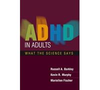 TDAH en adultos – Lo que dice la ciencia