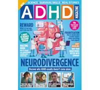 ADHD Magazine Issue 2 | Practical Guide to Neurodivergence, Burnout & Money Management: Science, Survival Skills & Real Stories for Adults with ADHD