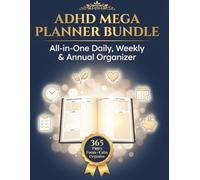 ADHD Mega Planner Bundle: All-in-One Daily, Weekly & Annual Organizer for Focus, Habit Tracking, Anxiety Relief, Budgeting & Mental Wellness - 365 Pages of Printable Productivity Tools for Adults