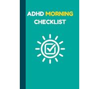 ADHD Morning Checklist for Kids: Simple Daily Routine Planner for Children - Build Focus, Independence & Healthy Morning Habits