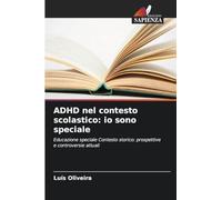 ADHD nel contesto scolastico: io sono speciale