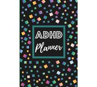 ADHD Planner: Daily To Do List Pad, Organization, Goal-Setting, and Time Management, Tips, Gift for Men and Women with ADHD, Undated