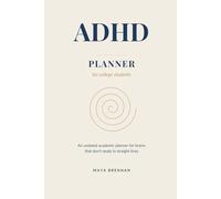 ADHD Planner for College Students: An undated academic weekly journal with energy tracking, assignment management, and deep-work blocks