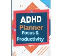 ADHD Planner for Focus & Productivity: Task Management Tool with Color-Coded Sections | Aid for Neurodivergent People to Organize Projects & Reduce Overwhelm | B5 Size (7"x10"), Softcover or Hardcover