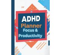 ADHD Planner for Focus & Productivity: Task Management Tool with Color-Coded Sections | Aid for Neurodivergent People to Organize Projects & Reduce Overwhelm | B5 Size (7"x10"), Softcover or Hardcover