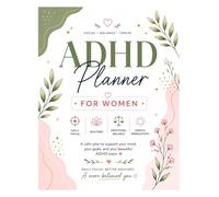 ADHD Planner for Women: Daily Focus, Emotional Wellness, Self-Care & Gentle Productivity for ADHD Minds