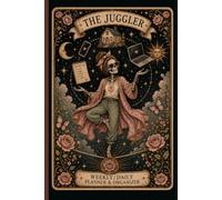 ADHD Planner for Women: The Juggler Tarot Skeleton Daily & Weekly Organizer for Neurodivergent Minds: Undated 124-Page Notebook with Brain Dump, Grocery List & Chore Chart - 6x9