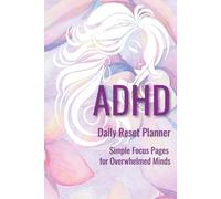 ADHD Self-Care Planner: Gentle Daily Structure for Busy Minds