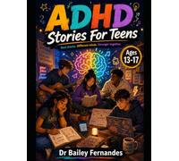 ADHD Short Stories For Older Teens Age 13 - 17 Social Emotional Learning Stories For Kids - Coping Skills For Kids (Social And Emotional Learning - ... Aimed At Boys And Girls Of Different Ages.)