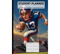 ADHD Student Planner for Boys and Football Fans: Undated Organizer for Elementary, Middle & High School Kids and Teens: Academic & Weekly Calendar | Agenda Book | Yearly Schedule | Homeschool Supplies