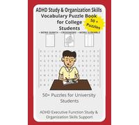 ADHD Study & Organization Skills Vocabulary Puzzle Book for College Students: 50+ Puzzles for University Students | ADHD Executive Function Study & ... for College Students and High School Grads