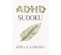 ADHD sudoku: Sudoku-pussel för personer med ADHD