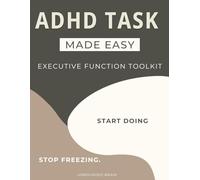 ADHD Task Paralysis Workbook | Executive Functioning Workbook for Adults with ADHD: ADHD Task Tracker & Guided Journal