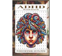 ADHD Word Search: 55 Word search Puzzles about adhd, autism | 6X9 inches, 110 pages, 495 words | The Perfect, Entertaining & Educational Gift for parents, clinicians, coaches, counselors