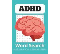 ADHD Word Search Puzzle Book: Word Search with Easy to Read Print about Focus Boosters, Mind-Friendly Puzzles, Attention-Support Games and More | 6x9 ... Gift for Vacations, Holidays and Free Times