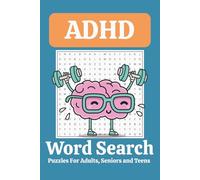 ADHD Word Search Puzzle Book: Word Searches with Easy to Read Print About ADHD, Neurodivergence, Hyperactivity, and More | 6x9 inches, 110 pages | 50+ ... Gift for Vacations, Holidays, and Free Times
