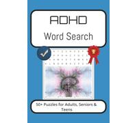 ADHD Word Search Puzzle Book: Word Searches with Easy to Read Print about ADHD, school, life and More I 6x9 inches, 110 pages I 50+ Puzzles… Gift for Vacations, Holidays and Free Times