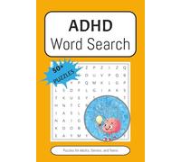 ADHD Word Search: Word Searches with Easy to Read Print about ADHD, ADD, Mental Health, and More | 6x9 Inches, 110 pages | 50+ Puzzles... Gift for Vacations, Holidays, and Free Times