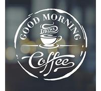 Adhesivo decorativo para pared con texto en inglés "Good Morning Drink Coffee Cafe Window Sticker Art Stickers Vinilo Decoración" para cocina, espejo, azulejos, citas, transferencias, decoración