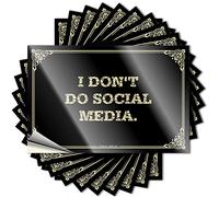 Adhesivo decorativo para pared con texto en inglés "I Don't Do Social Media". Arte de pared en 3D para interiores y exteriores, letreros de cueva de buen trabajo, vintage, divertido (8 x 12 cm, 10