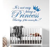 Adhesivo decorativo para pared con texto en inglés "It's not Easy Being a Princess, but Hey, if The Crown fits... - Adhesivo decorativo para habitación de niñas [XXGrande] [Ocean]