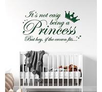 Adhesivo decorativo para pared de habitación de niñas con texto en inglés "It's not Easy Being a Princess, but Hey, if The Crown fits..