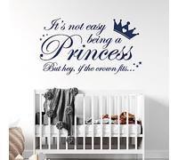Adhesivo decorativo para pared de habitación de niñas con texto en inglés "It's not Easy Being a Princess, but Hey, if The Crown fits..