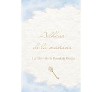 Adhkar de la mañana (The Daily Adhkar Series)
