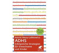 ADHS - Erfolgreiche Strategien für Erwachsene und Kinder