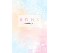 ADHS Journal: Struktur, Selbstmitgefühl & Fokus ohne Druck