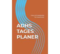ADHS Planer: Fokus & Produktivität für Erwachsene