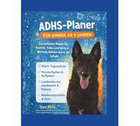 ADHS-Tagesplaner für Kinder ab 9 Jahren: Ein einfacher Planer für Routine, Fokus & Verantwortung für Schule und Zuhause