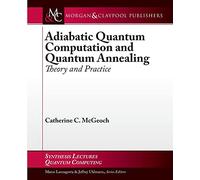 Adiabatic Quantum Computation And Quantum Annealing: Theory And Practi