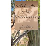 Adicta a la traicion