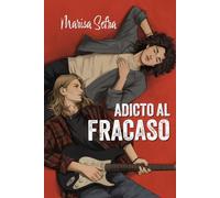 Adicto al fracaso