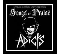 Adicts,the - Songs of Praise (Classic Recording)