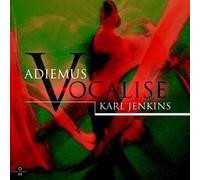Adiemus/Karl Jenkins - Vocalise