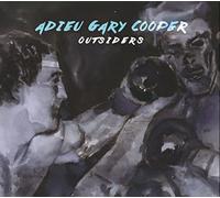 Adieu Gary Cooper - Outsiders (2 vinyls) [Vinilo]
