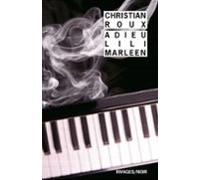 Adieu Lili Marleen (ebook)