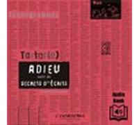 adieu. suivi de secrets d()écrits (audiolibro)